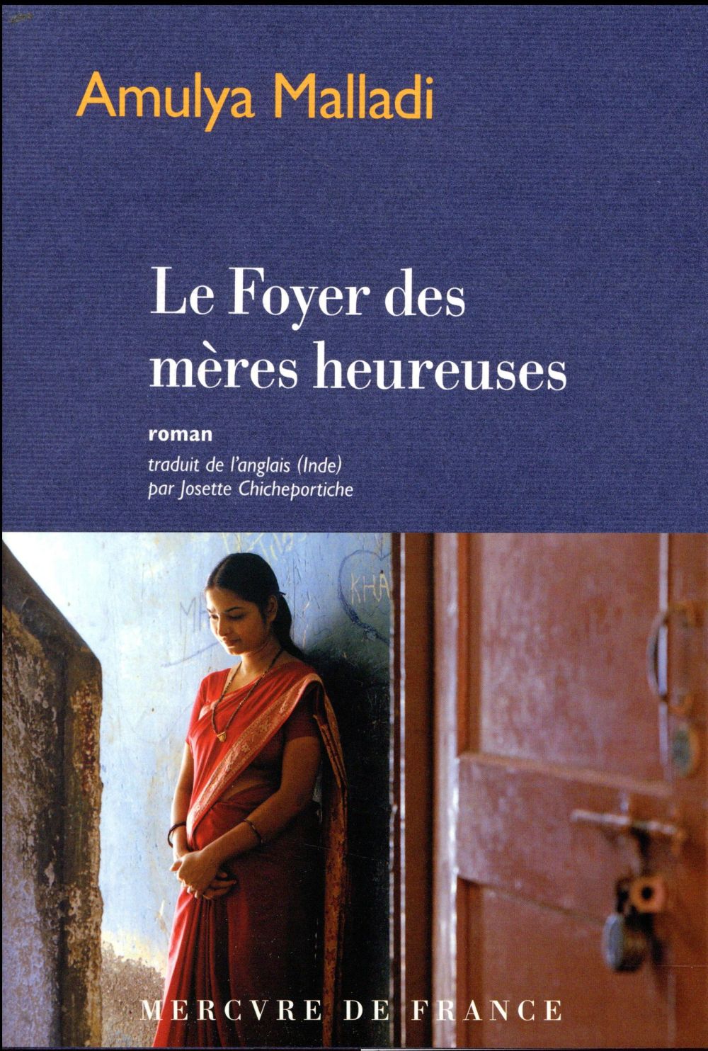 MALLADI AMULYA - LE FOYER DES MERES HEUREUSES MALLADI AMULYA - LE FOYER DES MERES HEUREUSES